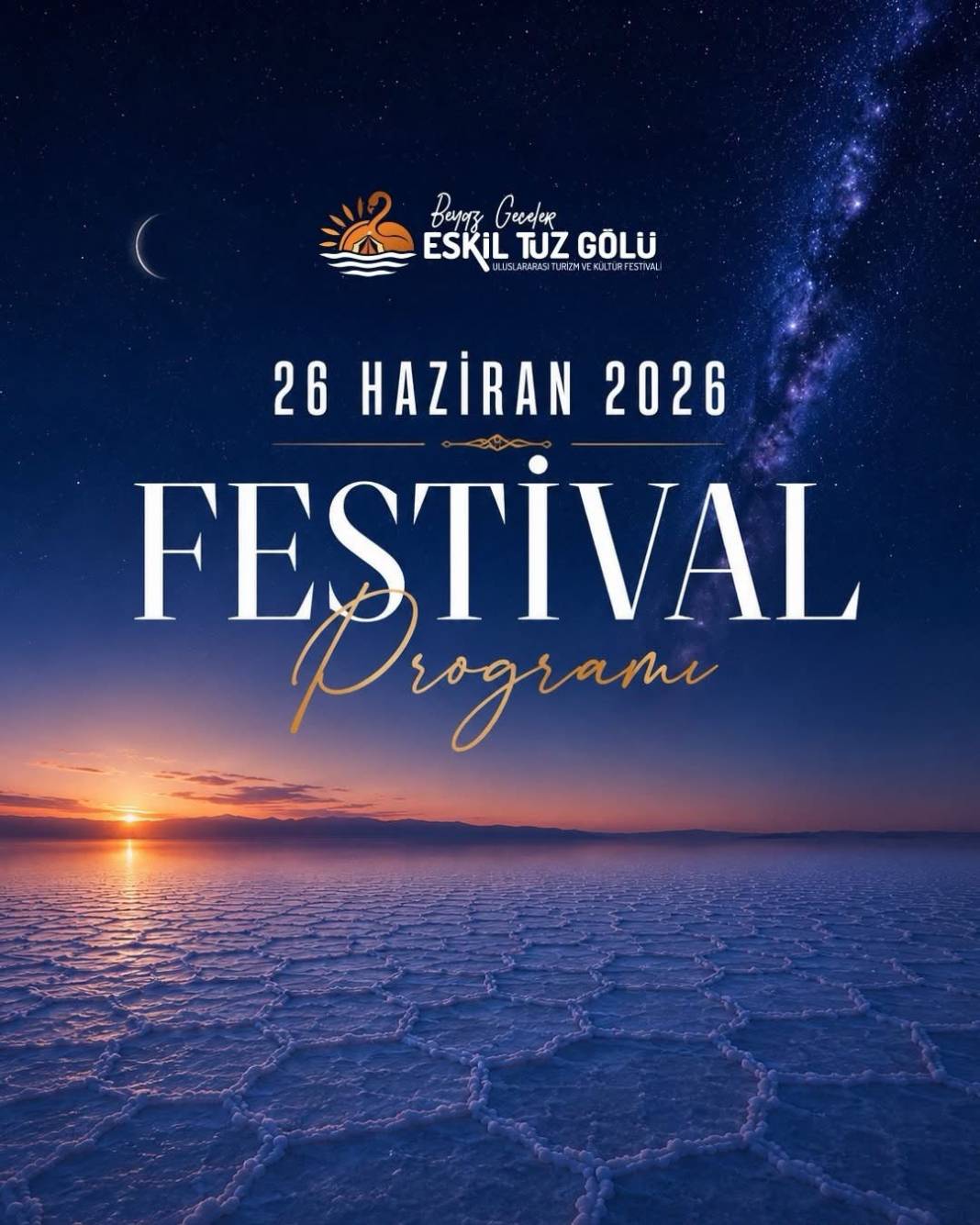 Eskil Tuz Gölü Uluslararası Kültür ve Turizm Festivali 26 Haziran Cuma Programı 1