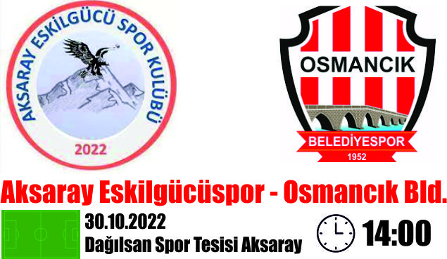 Eskilgücüspor Osmacık Belediyespor'u Ağırlayacak