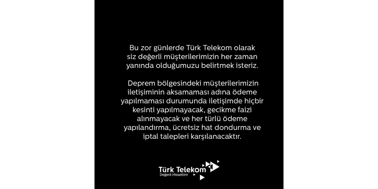 Türk Telekom’dan deprem bölgesindeki faturalara ilişkin açıklama