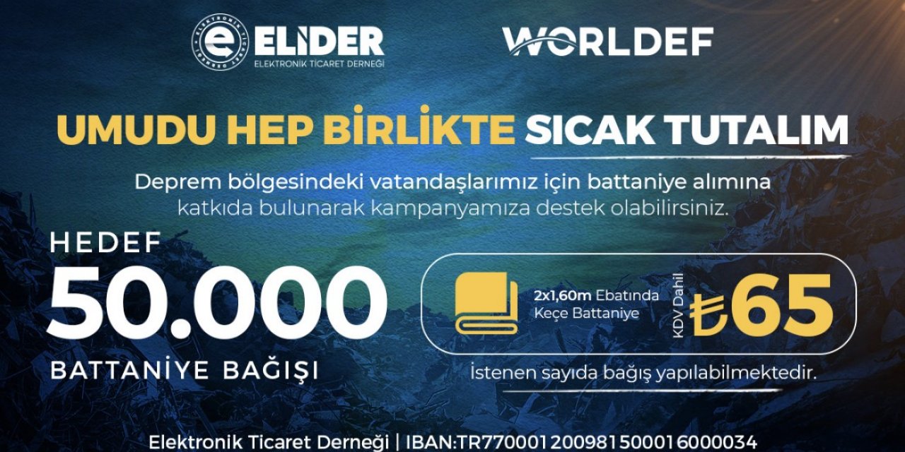 WORLDEF ve ELİDER’den ‘Umudu Sıcak Tutalım’ kampanyası