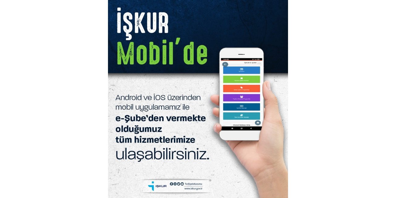 İŞKUR hizmetleri artık mobil uygulamada