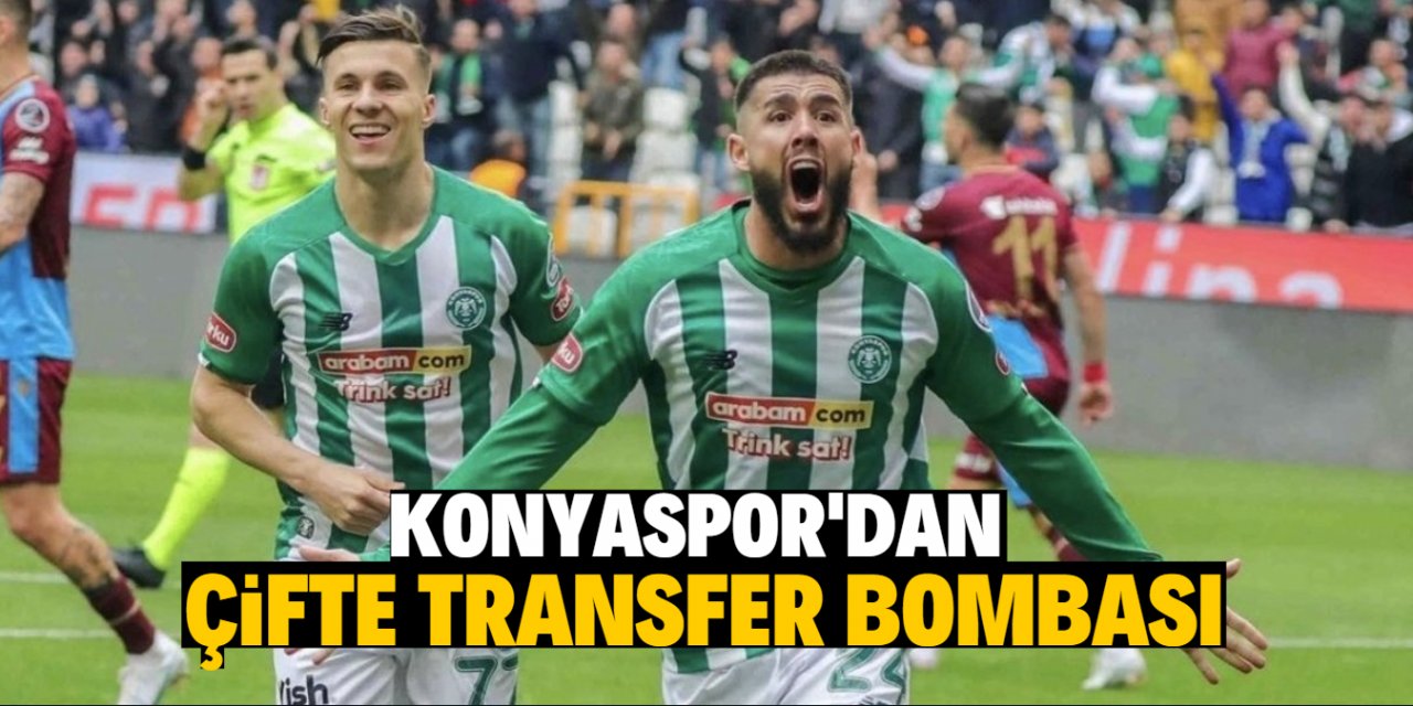 Konyaspor'da iki transfer bombası birden!