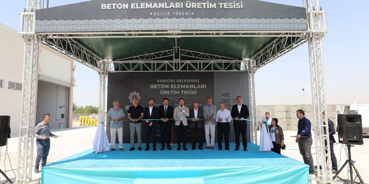 Karatay Belediyesi Beton Elemanları Üretim Tesisi açıldı