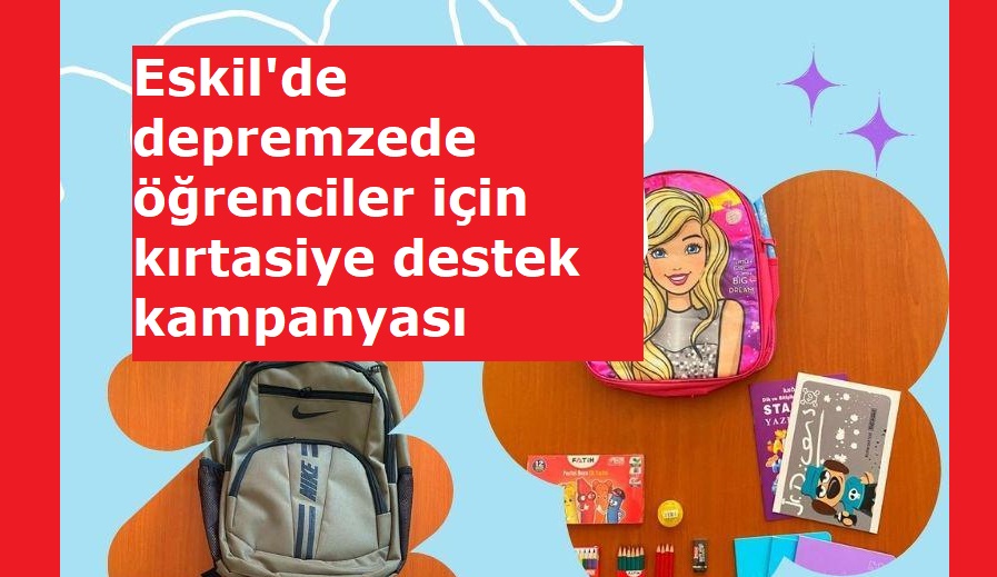 Eskil'de Kırıkhandaki öğrenciler için kırtasiye destek kampanyası