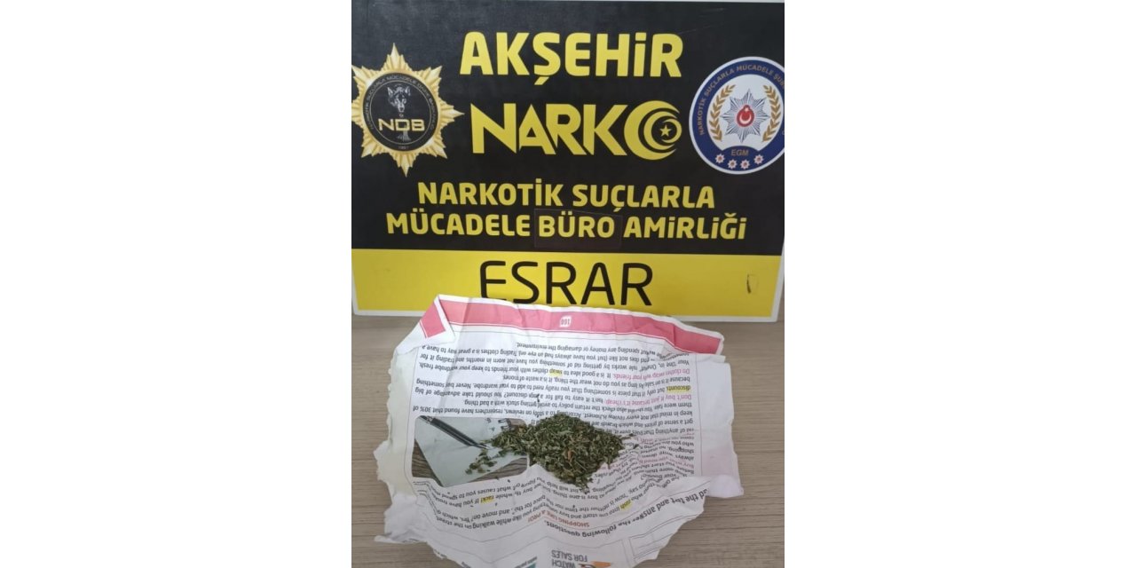 Akşehir’de uyuşturucu kullanmak isteyenlere polis baskını