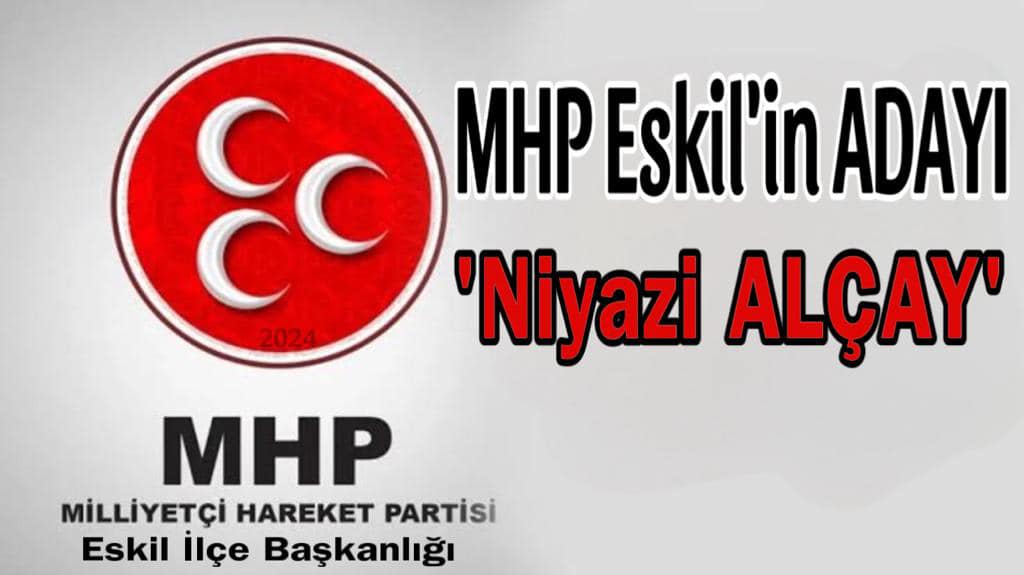 MHP'nin adayı Niyazi Alçay oldu