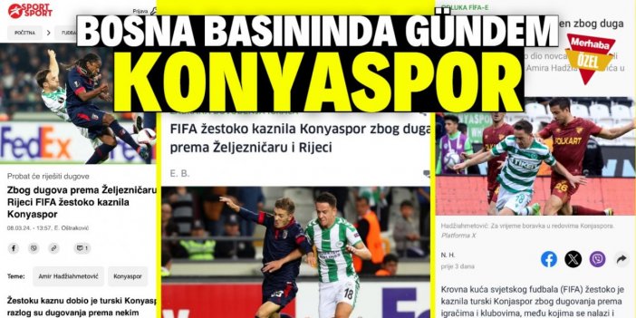 Konyaspor'a transfer yasağı Bosna'da gündem oldu