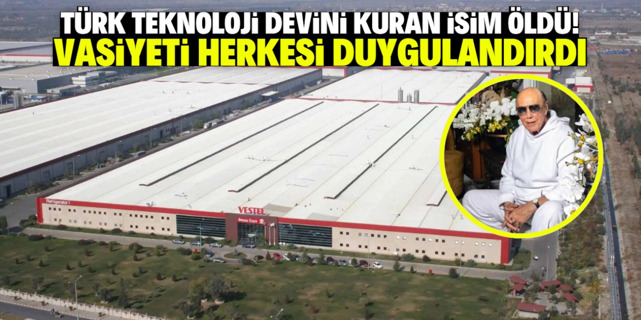 Teknoloji devini kuran ünlü iş adamı vefat etti! Duygulandıran vasiyet