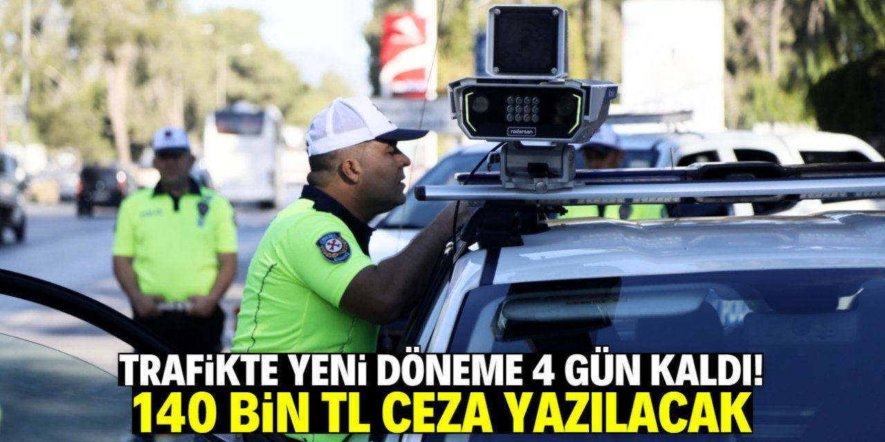 1 Temmuz’dan İtibaren 140 Bin TL’ye Varan Ceza Uygulanacak