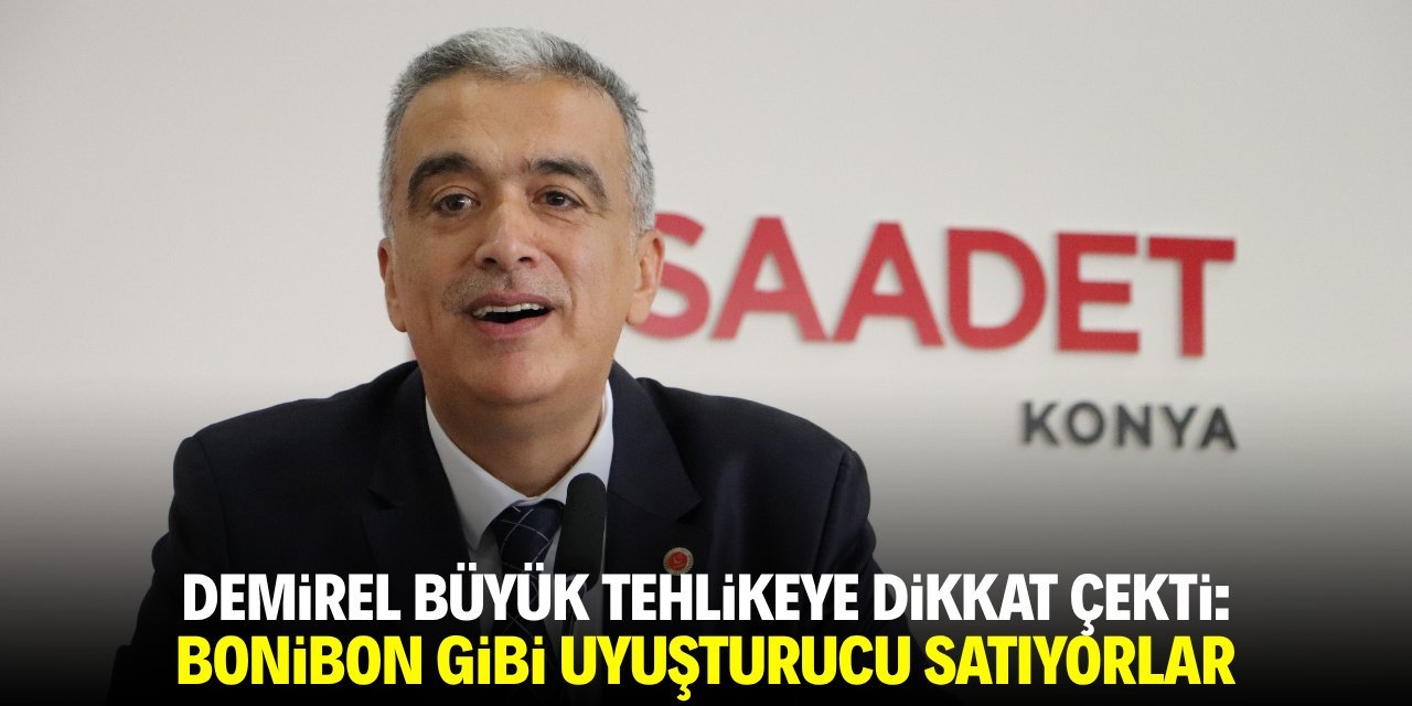 Saadet Partisi Konya İl Divanı'nda Gündem: Ortadoğu, Gazze, Uyuşturucu ve Tarım Krizi