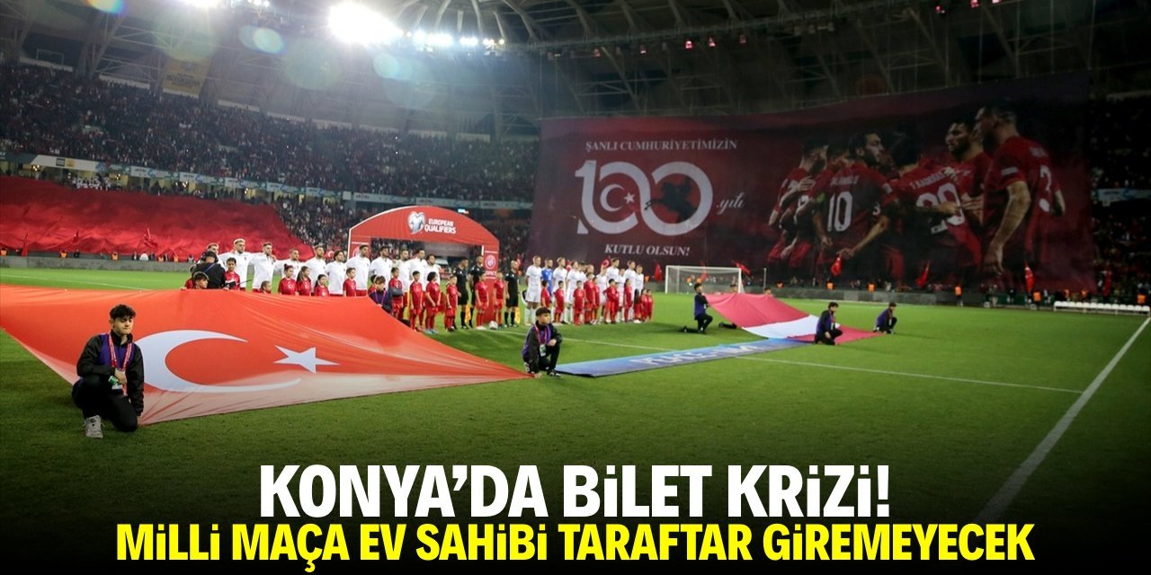 Konya’da Milli Maç Öncesi Bilet Krizi: Taraftarlar Tepkili