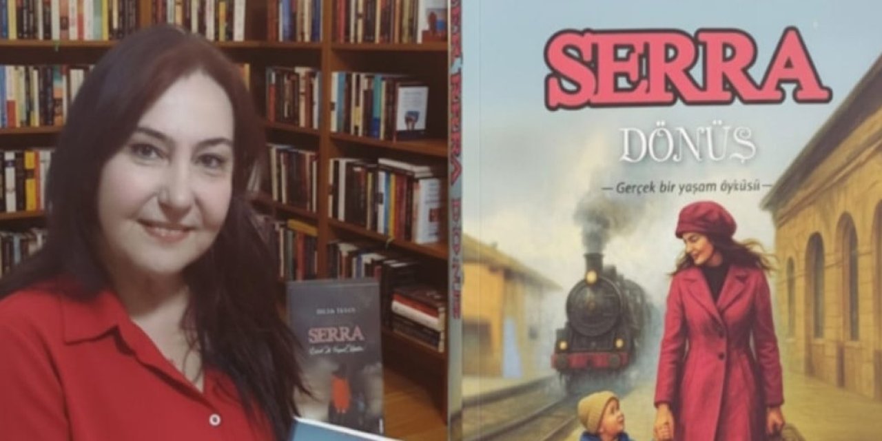 Dilek Ülvan’ın Yeni Romanı “Serra – Dönüş” Okurlarla Buluştu