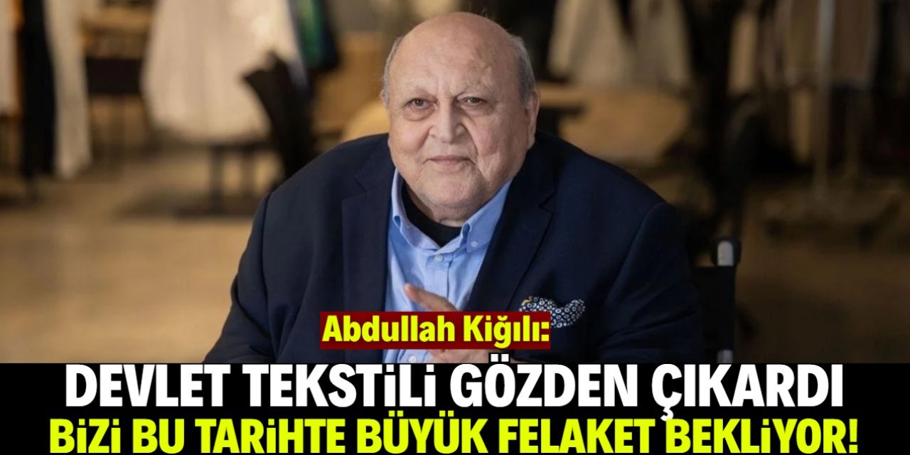 Abdullah Kiğılı'dan önemli uyarı