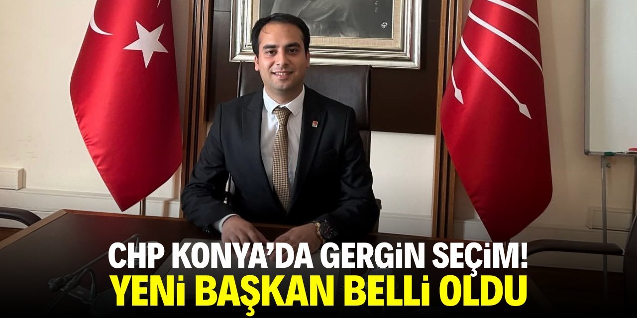CHP Konya İl Kongresi Gergin Geçti: Nejat Türktaş, 17 Oy Farkla İl Başkanı Seçildi