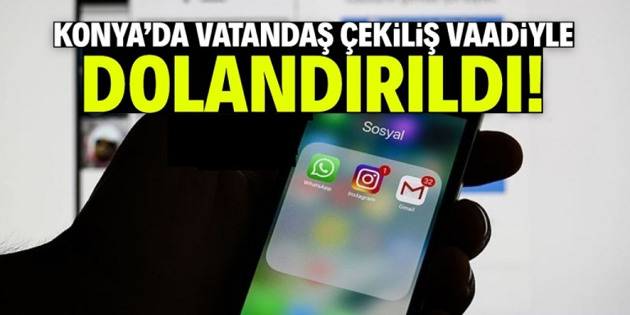 Konya’da Sahte Telefon Çekilişi Mağduru, Takipsizlik Kararı ile Şaşkına Döndü