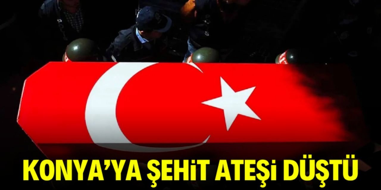 Acı Haber Şehit Kuyucu’nun Konya’daki ailesine ulaştırıldı; millet olarak yastayız