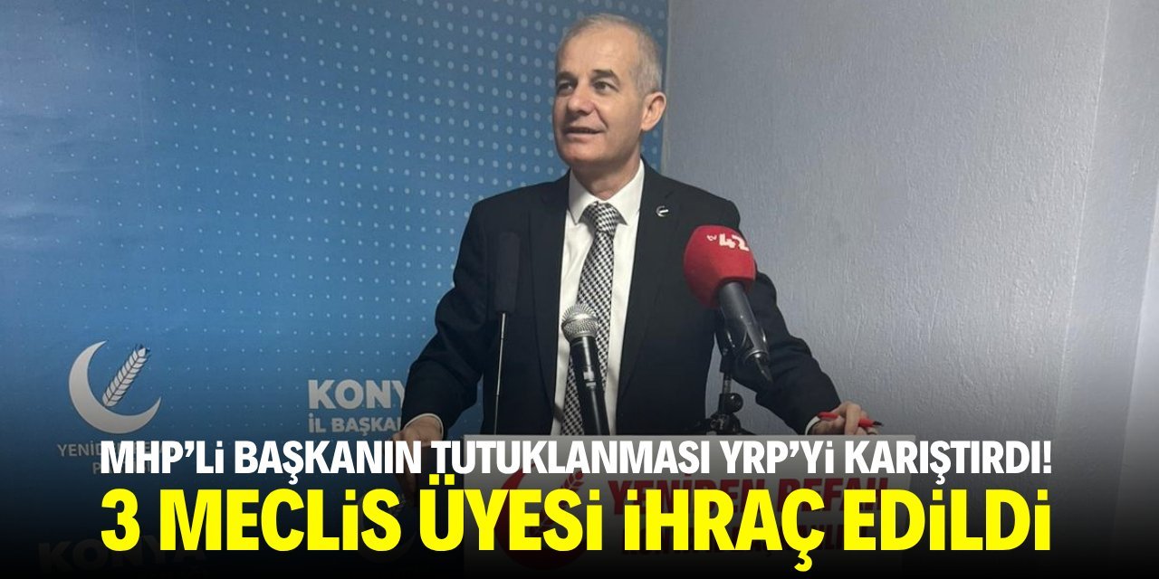 MHP’li Başkanın Tutuklanması YRP’yi Karıştırdı! 3 Meclis Üyesi İhraç Edildi