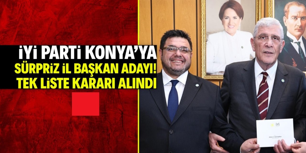 İYİ Parti Konya’da Kongre Heyecanı! Başkanlık İçin Ali Erdal Tek Aday