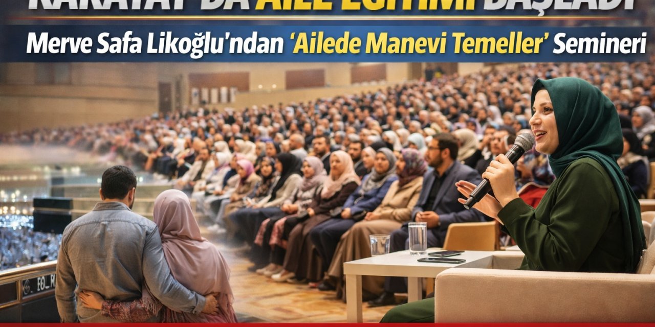 Karatay’da Aile Akademisi Başladı: İlk Ders Manevi Temeller Üzerine