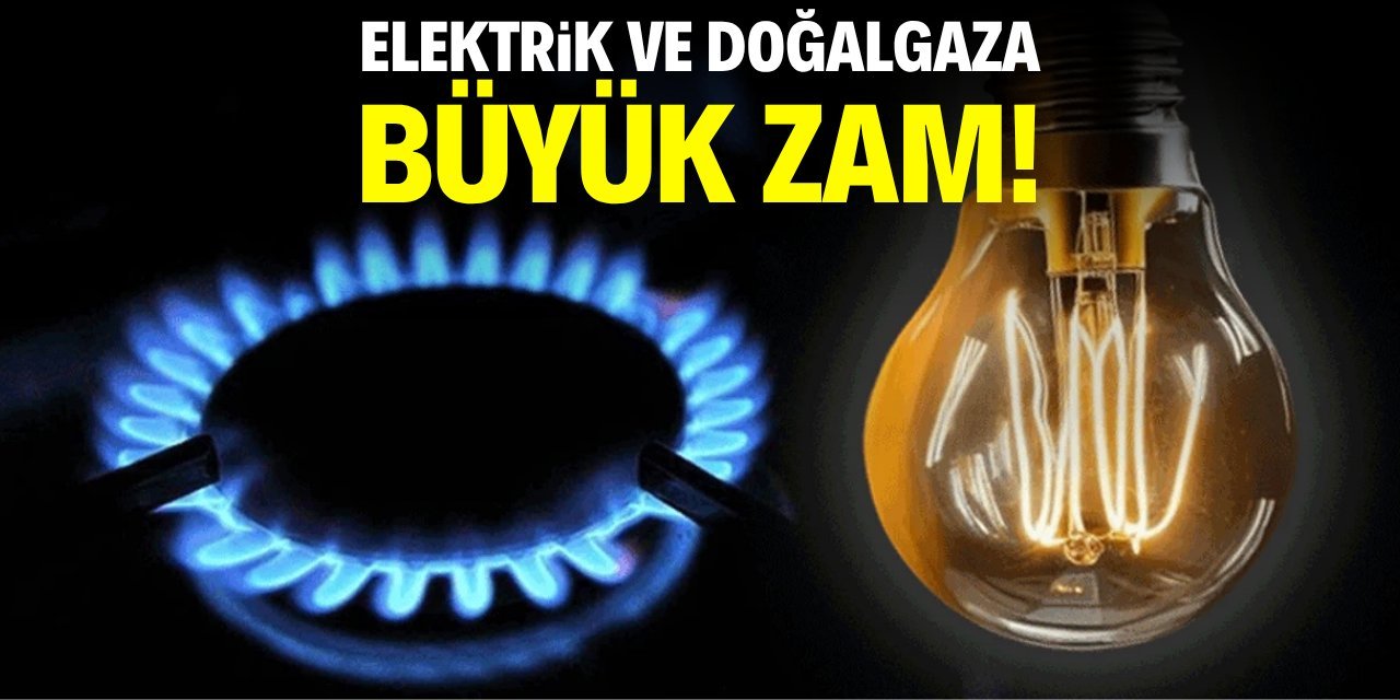 Elektrik ve Doğalgaza Büyük Zam Geliyor: 4 Nisan Kritik Tarih