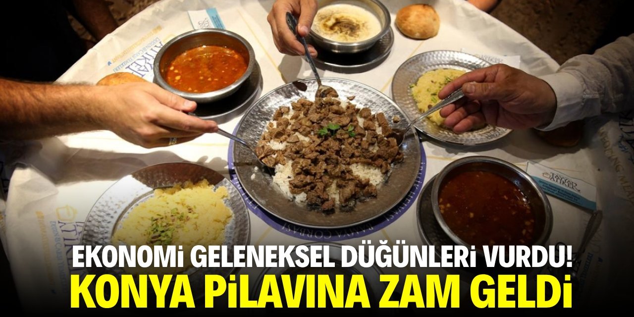 Konya’da Düğün Pilavı Geleneği Zor Günler Yaşıyor! Maliyetler Katlandı