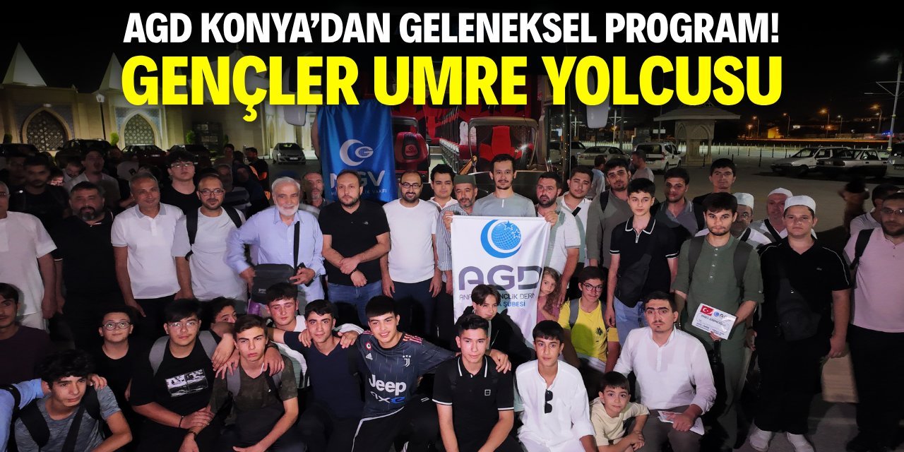 AGD Konya'dan gençlere manevi yolculuk! 50 kişilik umre kafilesi dualarla uğurlandı