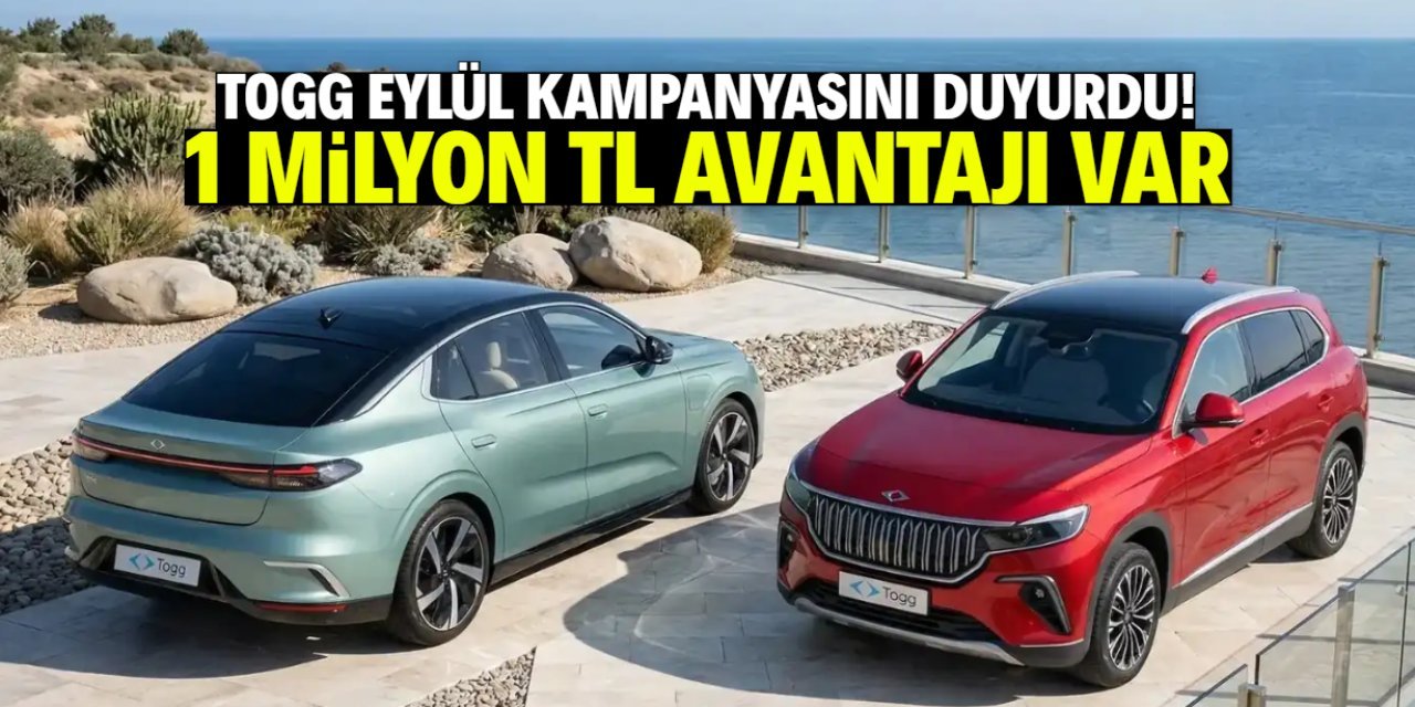 TOGG’dan Eylül kampanyası: 1 milyon TL faizsiz kredi fırsatı
