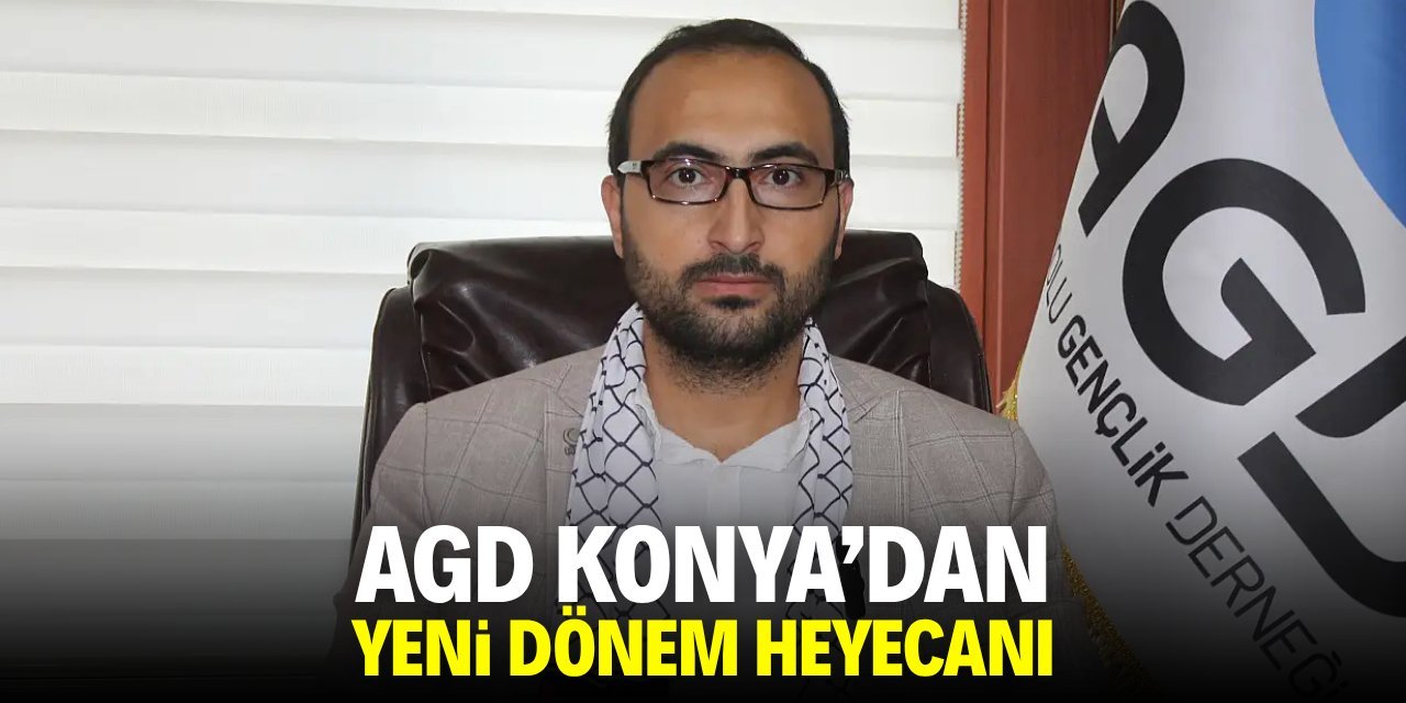 AGD Konya 52. Çalışma Dönemine ‘İstikamet Üzere’ Sloganıyla Başladı