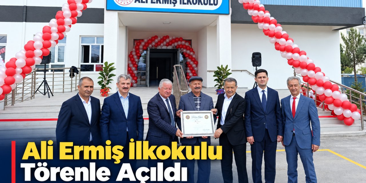 Eskil’de 8 Derslikli Ali Ermiş İlkokulu Törenle Açıldı