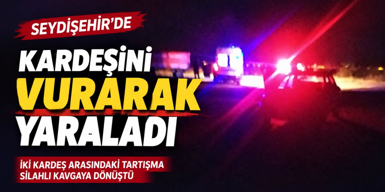 Seydişehir’de Kardeş Kavgası Kanlı Bitti: 1 Yaralı