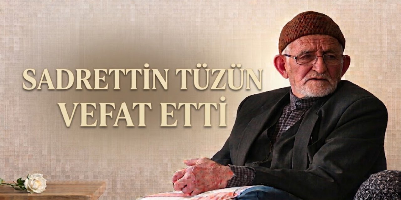 Sadrettin Tüzün Hayatını Kaybetti