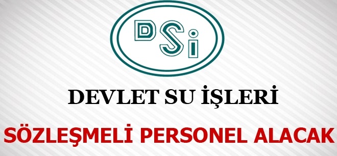 DSİ Sözleşmeli Personel Alacak!