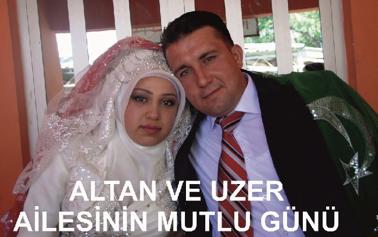 Uzar ve Altan Ailelerinin Mutlu Günü