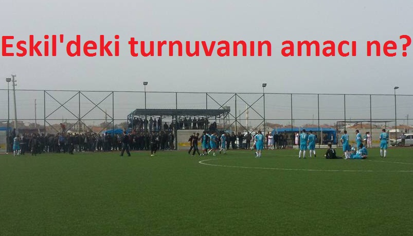 Eskil'deki turnuvanın amacı ne?