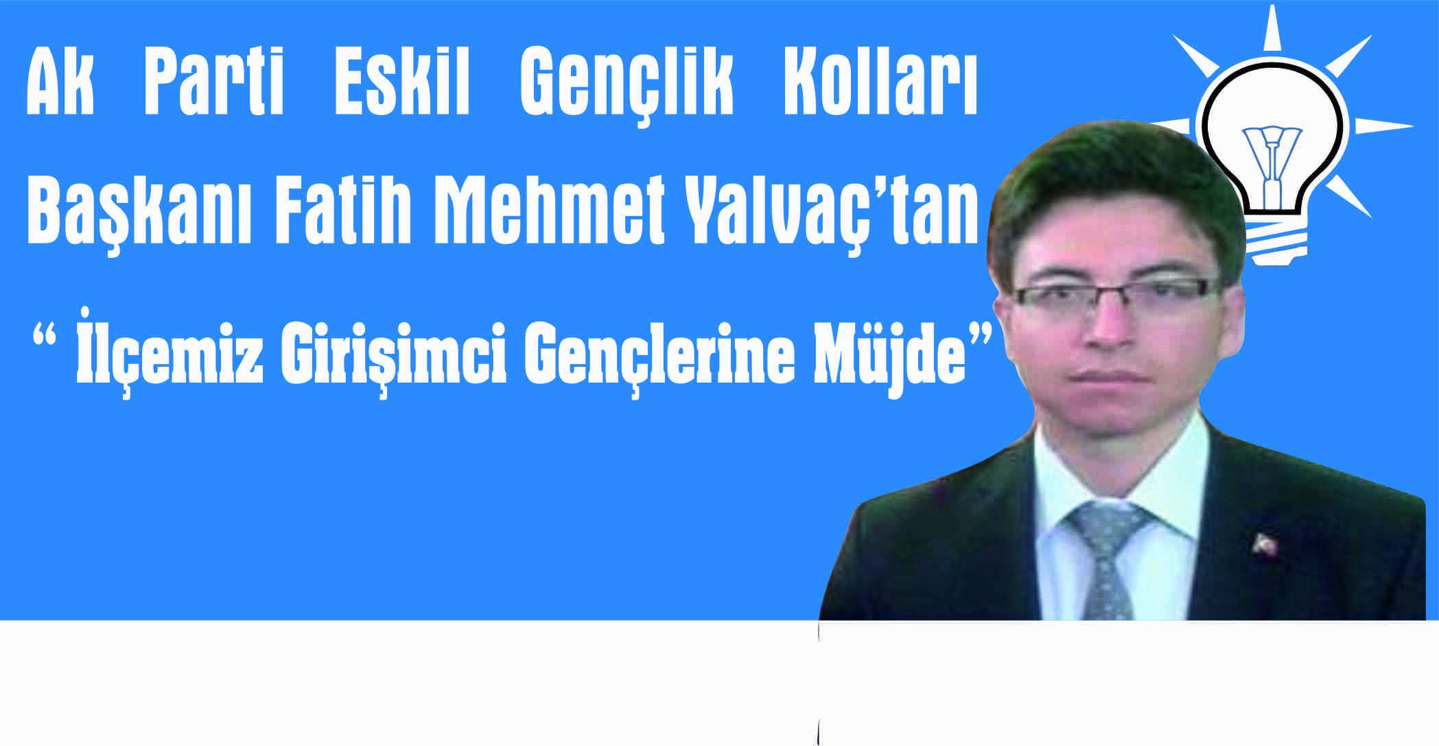 “İlçemiz Girişimci Gençlerine Müjde”