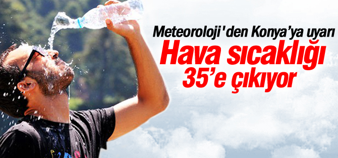 Hava sıcaklıkaları artıyor