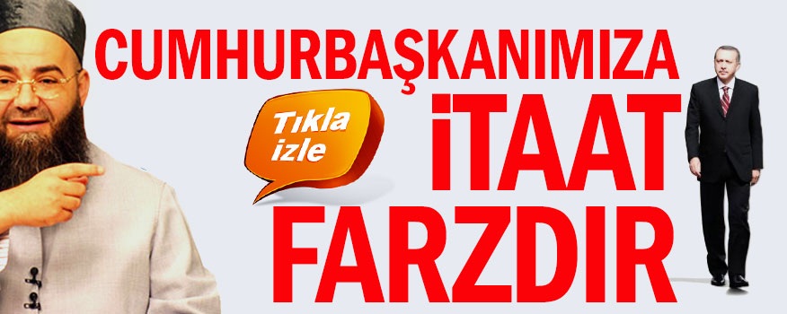 Cumhurbaşkanı'na itaat farzdır