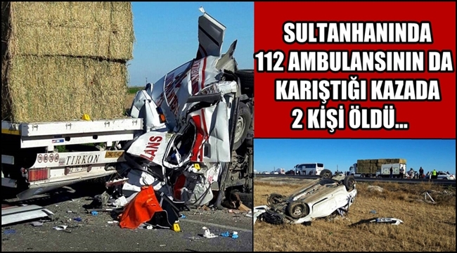 Sultanhanı'nda kaza 2 ölü, 5 yaralı