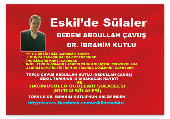 Dr. İbrahim Kutlu’nun Kaleminden “Dedem Abdullah Çavuş”