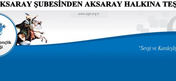 Anadolu Gençlik Derneği Aksaray Şubesinden Aksaray Halkına Teşekkür