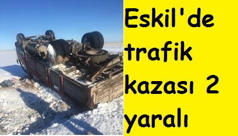 Eskil'de trafik kazası 2 yaralı