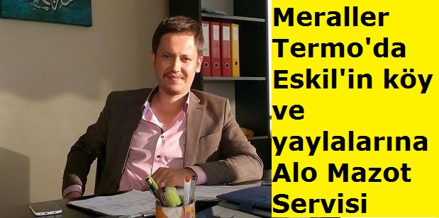 Meraller Termo'da köy ve yaylalara Alo Mazot Servisi