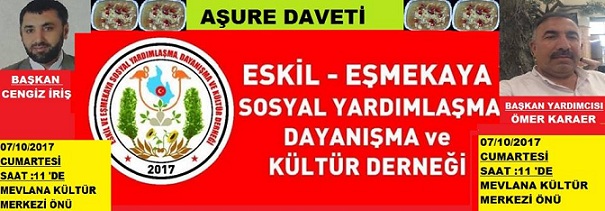 Eskil Eşmekaya Derneği Aşure Programında Buluşturacak