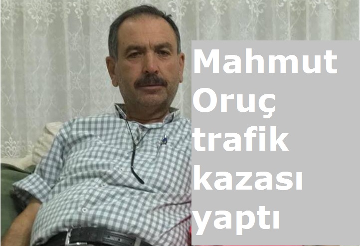 Mahmut Oruç trafik kazası yaptı