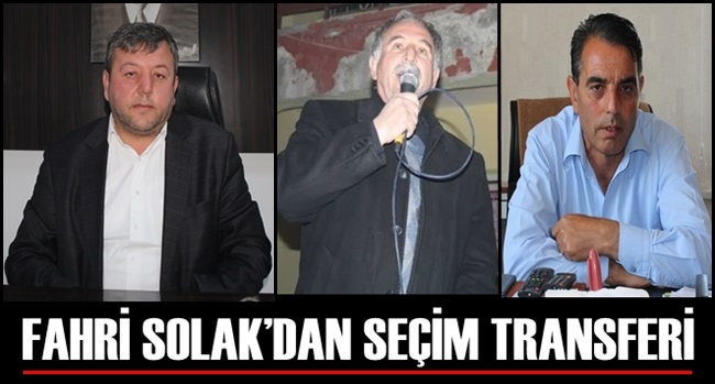 Fahri Solak'tan bir CHP'den bir MHP'den transfer