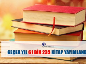 Geçen yıl 61 bin 235 kitap yayımlandı