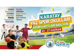 Karatay Yaz Spor Okullar için kesin kayıtlar başlıyor