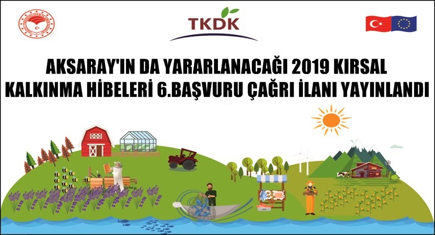 2019 Yılı 6. Başvuru Çağrısı Müracaatları Devam Ediyor