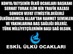 Eskil Ülkü Ocaklarından Başsağlığı mesajı