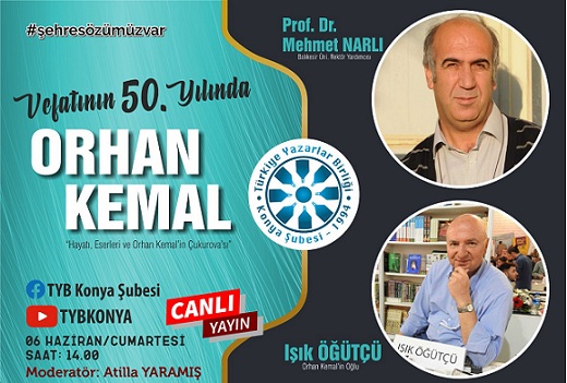 TYB Konya Şubesi Vefatının 50. Yılında Orhan Kemal’i Andı VİDEO